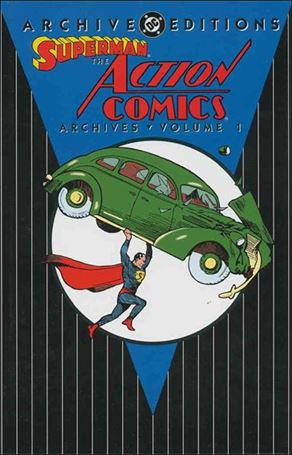 Superman: The Action Comics Archives issue 1 Dust Jacket