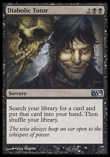 Magic the Gathering: 2010 Core Set (Base Set) card 91 Diabolic Tutor