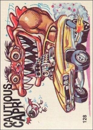 Oddest Odd Rods (Base Set) card 128 Cautious Capri (Fan Art on Back)