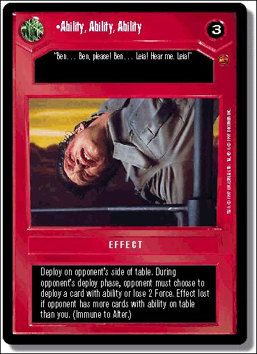 Star Wars: Cloud City Limited (Base Set) card 20 Ability, Ability, Ability