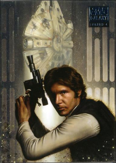 Star Wars Galaxy: Series 4 (Base Set) card 6 Han Solo