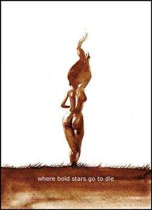 Where Bold Stars Go To Die Cover Image 1