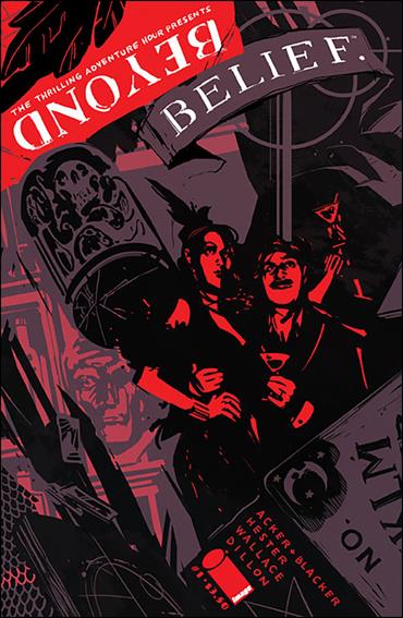 Thrilling Adventure Hour Presents: Beyond Belief issue 1-B Annie Wu Cover