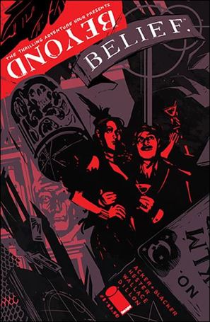 Thrilling Adventure Hour Presents: Beyond Belief issue 1-B Annie Wu Cover