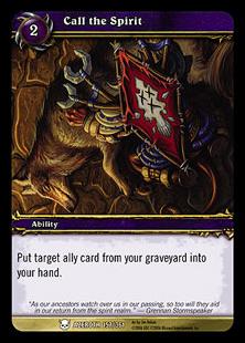 World of Warcraft: Heroes of Azeroth (Base Set) card 157 Call the Spirit
