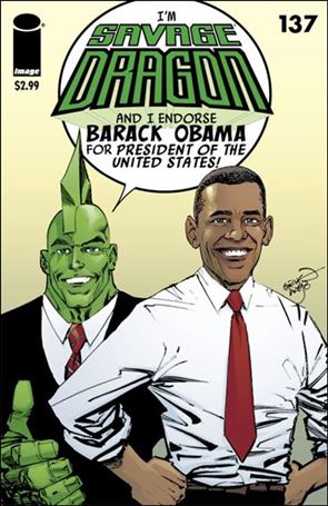 Savage Dragon (1993) issue 137-B Barack Obama 1:5 Green Logo & Beige Cover