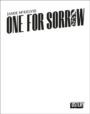 One for Sorrow issue 1-G Blank/Sketch Cardstock Cover