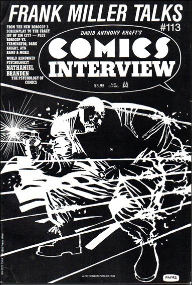 David Anthony Kraft's Comics Interview issue 113 Frank Miller Talks