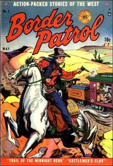 Border Patrol issue 1