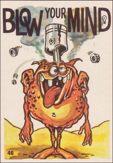 Odder Odd Rods (Base Set) card 46 Blow Your Mind