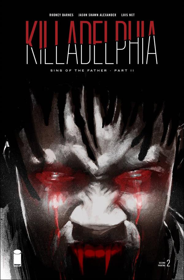 Killadelphia issue 2-B Jason Shawn Alexander Cover (2nd Printing)