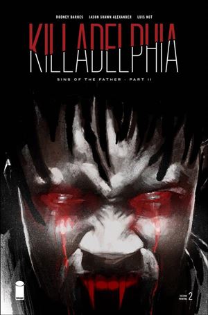 Killadelphia issue 2-B Jason Shawn Alexander Cover (2nd Printing)