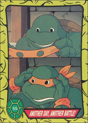 Teenage Mutant Ninja Turtles: Series 1 (Base Set) card 55 Another Day, Another Battle!