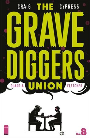 Grave Diggers Union issue 8 Wes Craig Cover