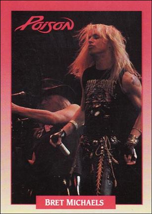 Rock Cards (Base Set) card 200 Bret Michaels