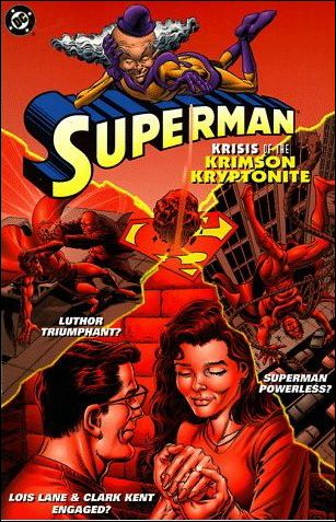 Superman: Krisis of the Krimson Kryptonite issue nn