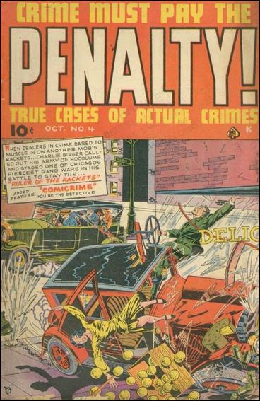 Crime Must Pay the Penalty issue 4