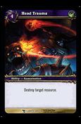 World of Warcraft: March of the Legion (Base Set) card 82 Head Trauma 