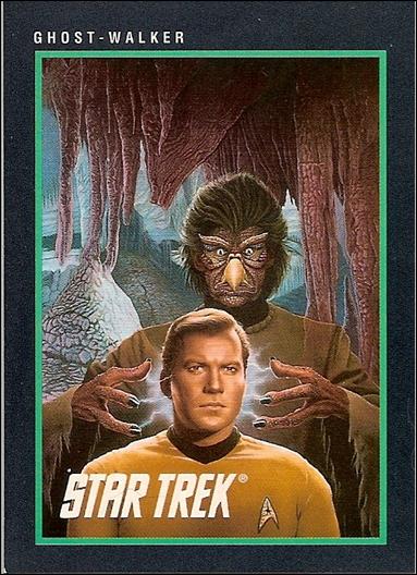 Star Trek 25th Anniversary: Series 1 (Base Set) card 155 Ghost-Walker