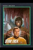 Star Trek 25th Anniversary: Series 1 (Base Set) card 155 Ghost-Walker
