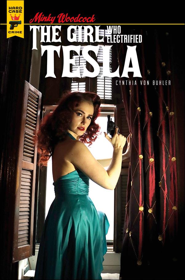 Minky Woodcock: The Girl Who Electrified Tesla issue 3-B Photo Cover