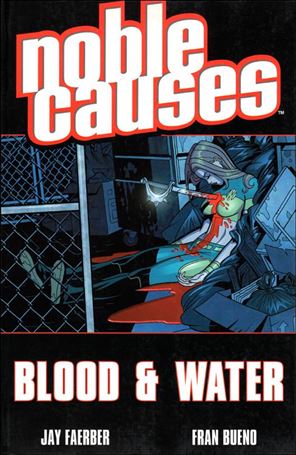 Noble Causes issue 4-B Blood & Water