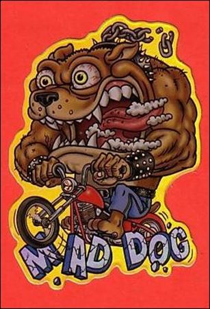 Monster Choppers (Base Set) card 7 Mad Dog