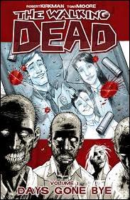 Walking Dead issue 1-N Days Gone Bye