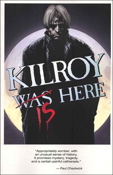 Kilroy is Here issue 1