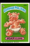 Garbage Pail Kids: Series 06 (Base Set) card 220a Joan Clone