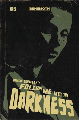 Follow Me into Darkness issue 3-C Yellow Logo Cover