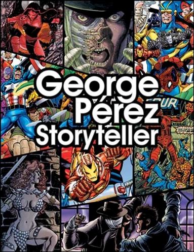 George Perez: Storyteller issue 1