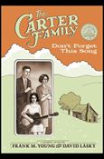 Carter Family: Don't Forget This Song Cover Image 1