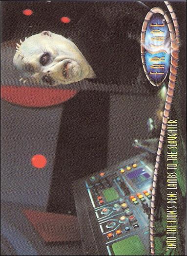 Farscape: Season Three (Base Set) card 207 “Into the Lion's Den: Lambs to the Slaughter”