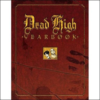 Dead High Yearbook issue 1