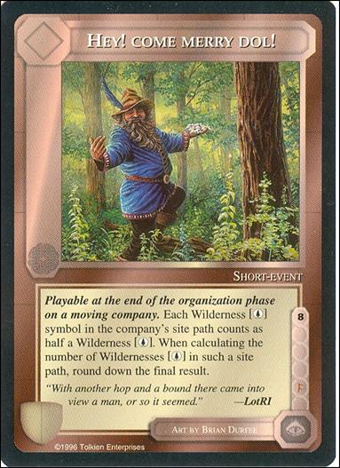 Middle-Earth: The Dragons (Base Set) card 67 Hey! Come Merry Dol!