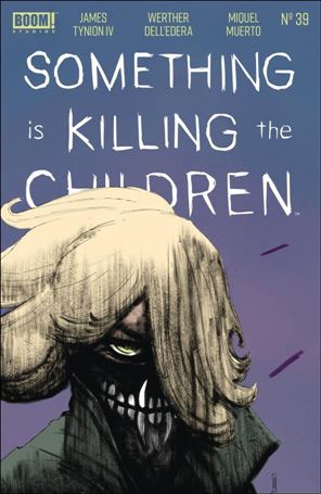 Something is Killing the Children issue 39 Werther Dell'Edera Cover