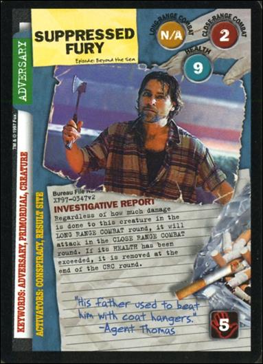 X-Files: The Truth Is Out There (Base Set) card XF97-0347v2 Suppressed Fury