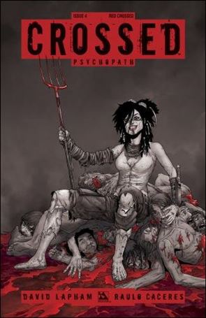 Crossed Psychopath issue 4-D Red Crossed Cover 1:3