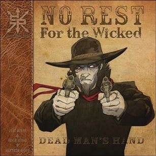 No Rest for the Wicked: Dead Man's Hand Cover Image 1