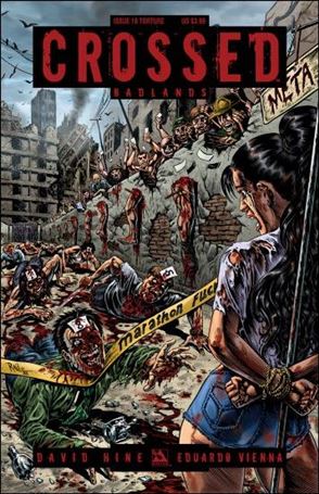 Crossed: Badlands issue 18-C Torture Cover