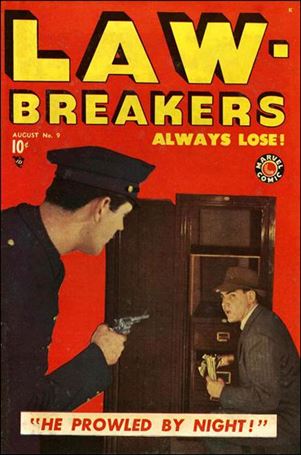 Lawbreakers Always Lose! issue 9 Photo Cover