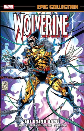 Wolverine: Epic Collection issue 8 The Dying Game