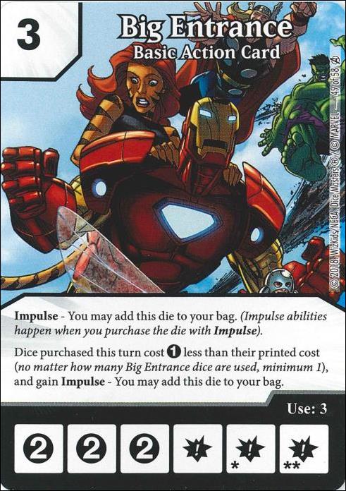 Marvel Dice Masters Avengers Infinity Campaign Box  card 49 Big Entrance: Basic Action Card