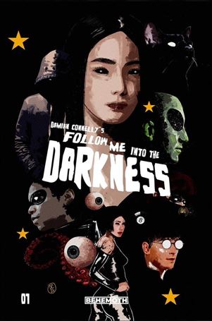 Follow Me into Darkness issue 1-B Damian Connelly 