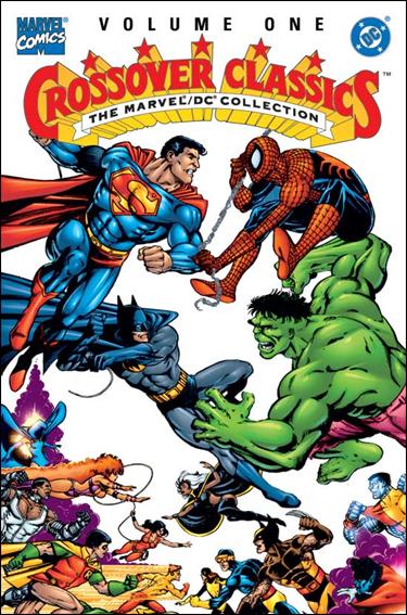 Crossover Classics: The Marvel/DC Collection issue 1-B
