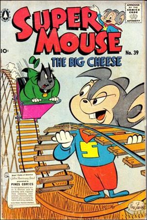 Supermouse, the Big Cheese issue 39