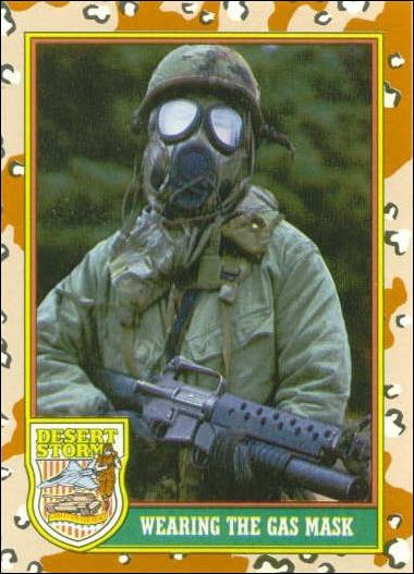 Desert Storm: Series 1 (Base Set) card 76 Wearing the Gas Mask