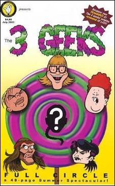 3 Geeks Super-Sized  Summer Spectacular issue 1