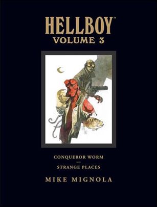 Hellboy: Library Edition issue 3 Conqueror Worm / Strange Places